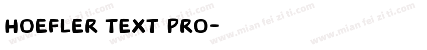 Hoefler Text Pro字体转换